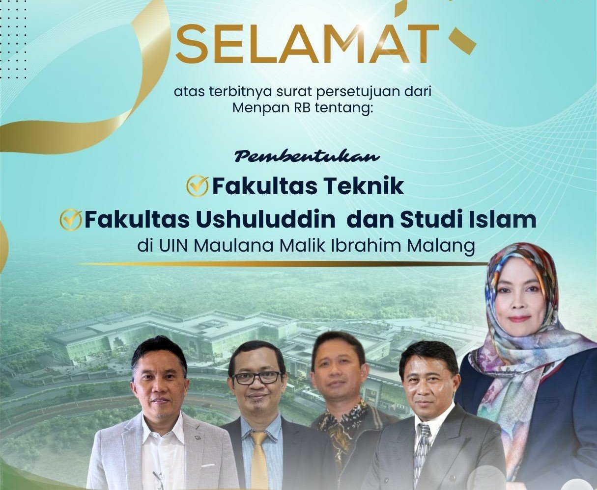 Disetujui Menpan-RB, UIN Malang Bakal Segera Miliki Fakultas Teknik dan Ushuluddin